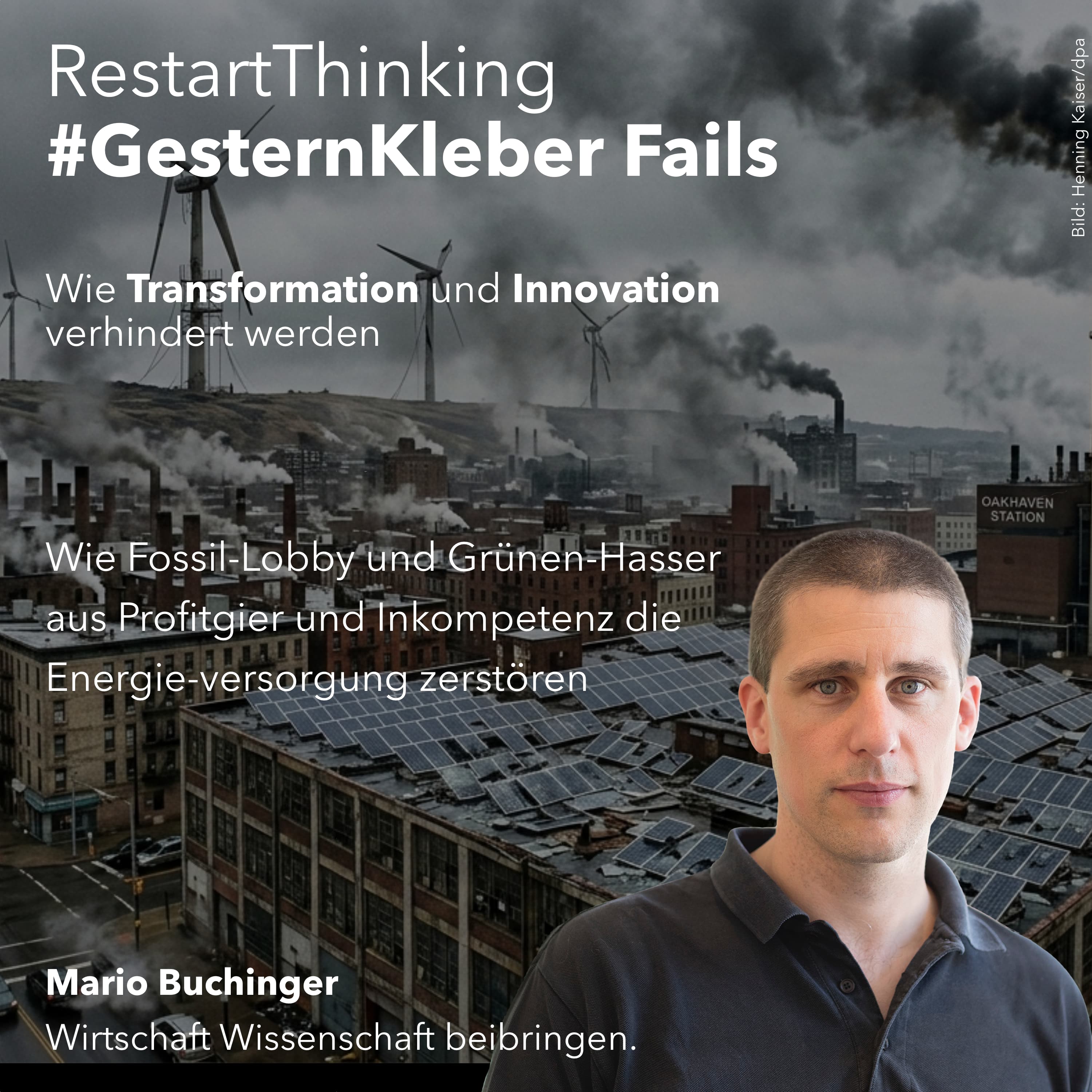 Wie Fossil-Lobby und Grünen-Hasser aus Profitgier und Inkompetenz die Energieversorgung zerstören episode artwork